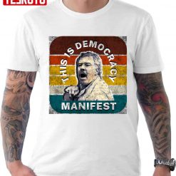Democracy Manifest Vintage Retro Sunset Unisex T-Shirt