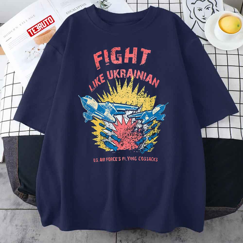 Fight Like Ukrainian Unisex T-Shirt