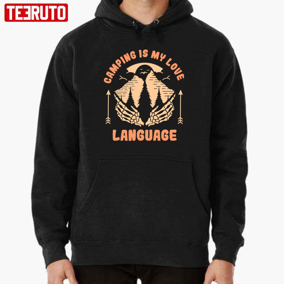 Funny Camping Is My Love Language Unisex Hoodie