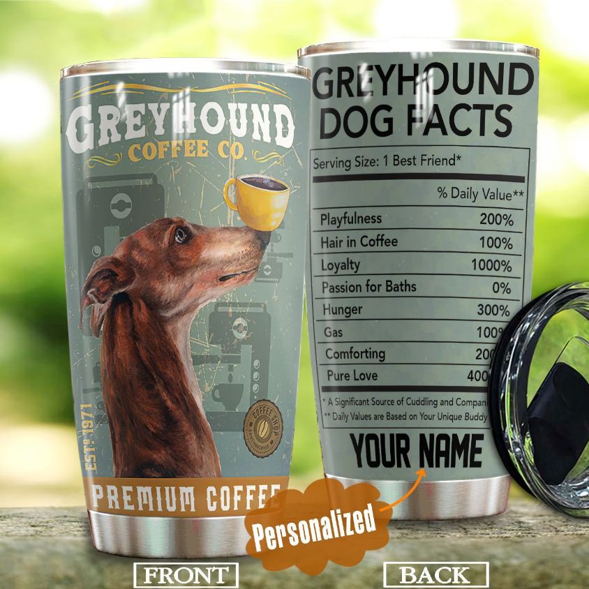 Greyhound Dog Facts Personalized Gift For Lover Day Travel Tumbler