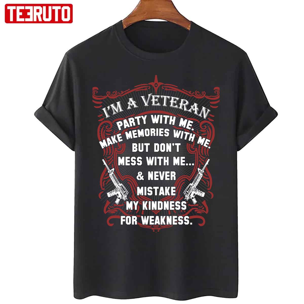 I’m A Veteran Make Memories With Me Quote Unisex T-Shirt