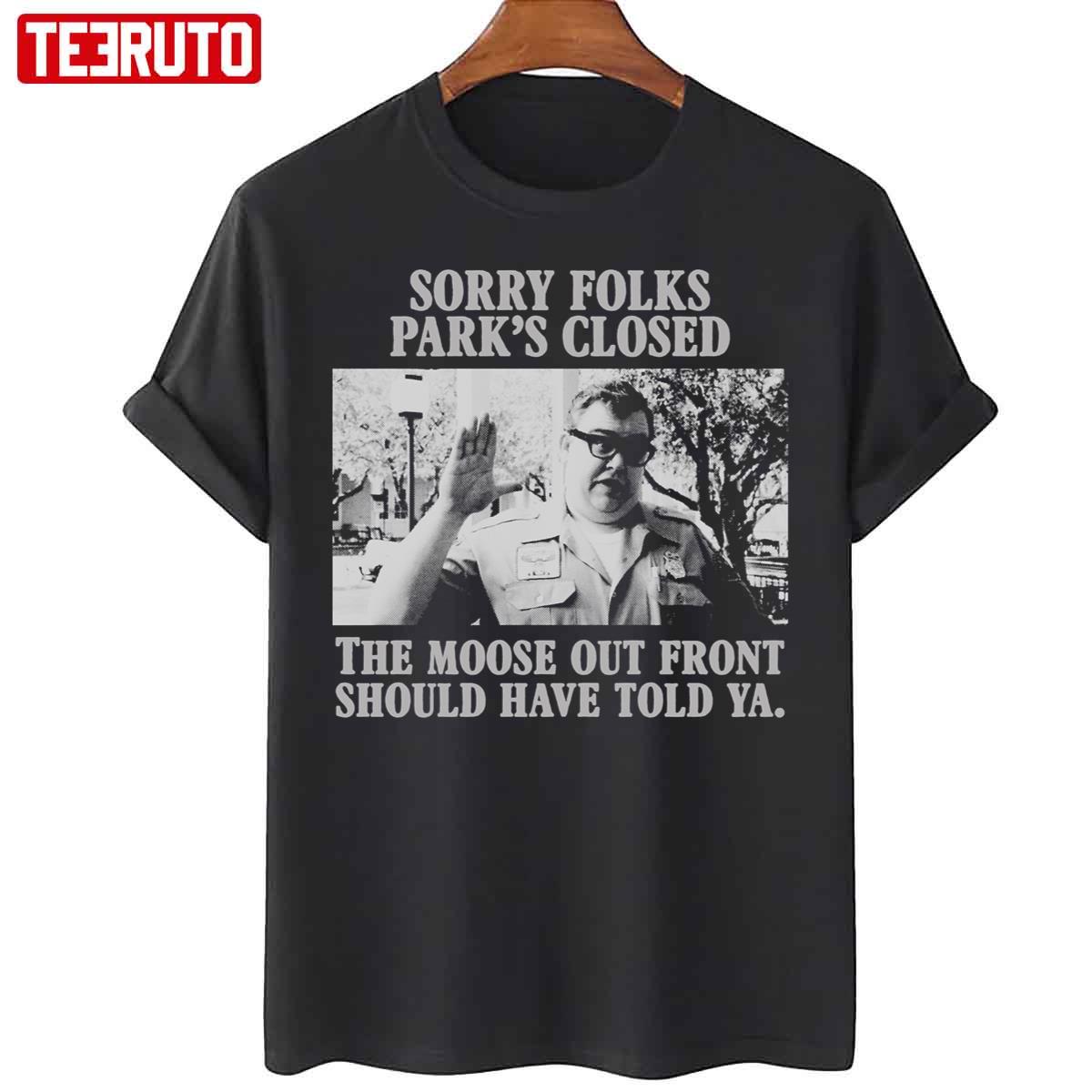 John Candy National Lampoons Sorry Folks Parks Unisex T-Shirt