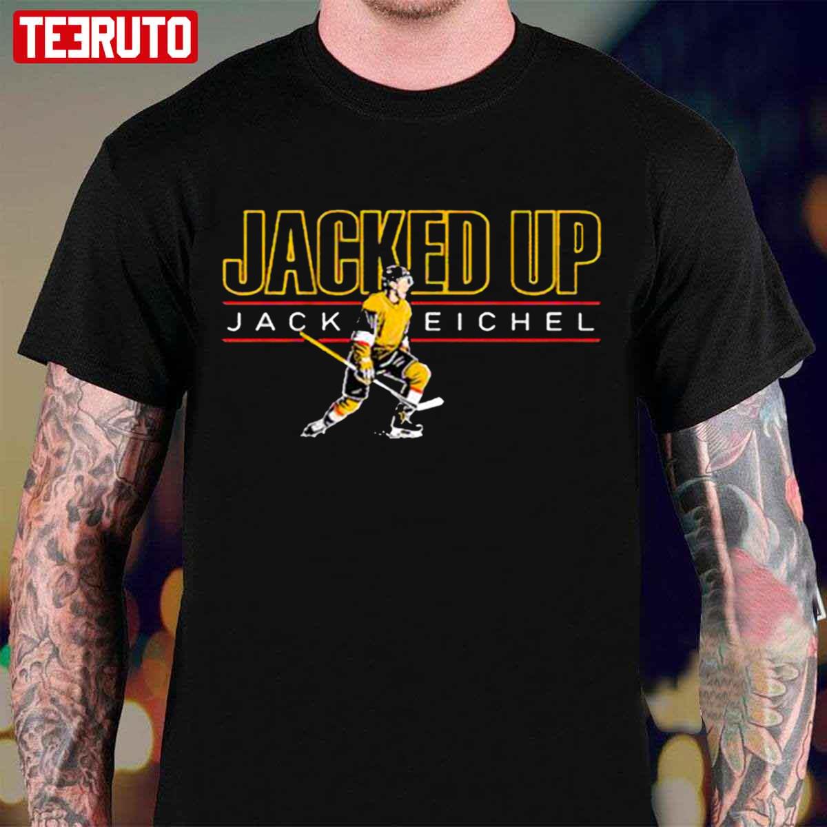 Premium Jack Eichel Jacked Up Vegas Unisex T-Shirt