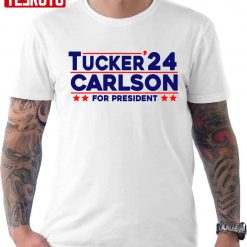 Tucker Carlson 2024 For President Unisex T-Shirt