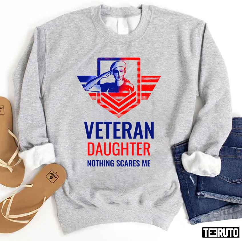 Veteran Daughter Nothing Scares Unisex Sweatshirt