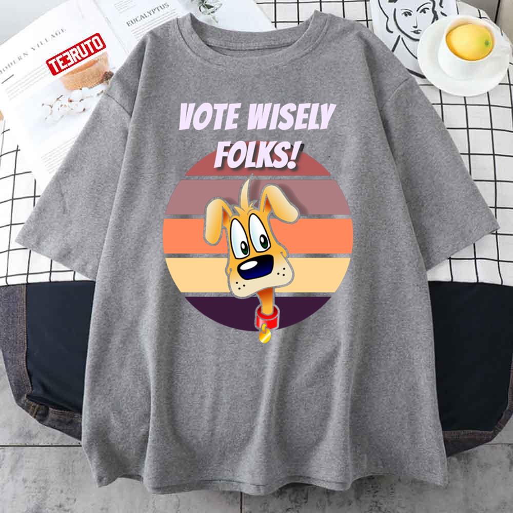 Vintage Dog Vote Wisely Unisex T-Shirt