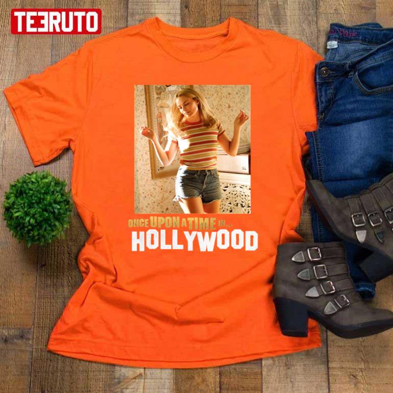 Young Girl Margot Robbie Once Upon Hollywood Unisex T-Shirt