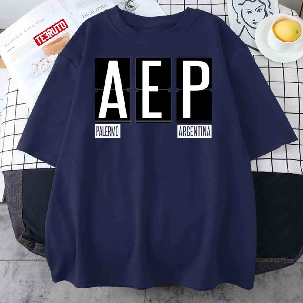 Aep Palermo Argentina Airport Code Unisex T-Shirt