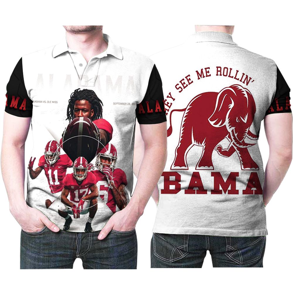 Alabama Crimson Tides They See Me Rolling Bama Logo Team 3d Designed Allover Gift For Alabama Fans Polo Shirt All Over Print Shirt 3d T-shirt