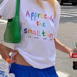 Appreciate The Small Things Trendy La Vita Con Dio Life Inspired Quote Unisex T-Shirt