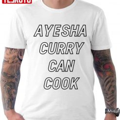 Ayesha Curry Can Cook Unisex T-Shirt