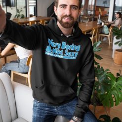 Baseman Very Boring And Not Sexy Janie McCauley Marco Gonzales Unisex Hoodie