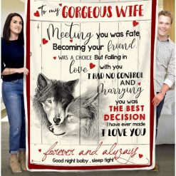 Blanket  Wolf  To My Wife  Meeting You Was Fate