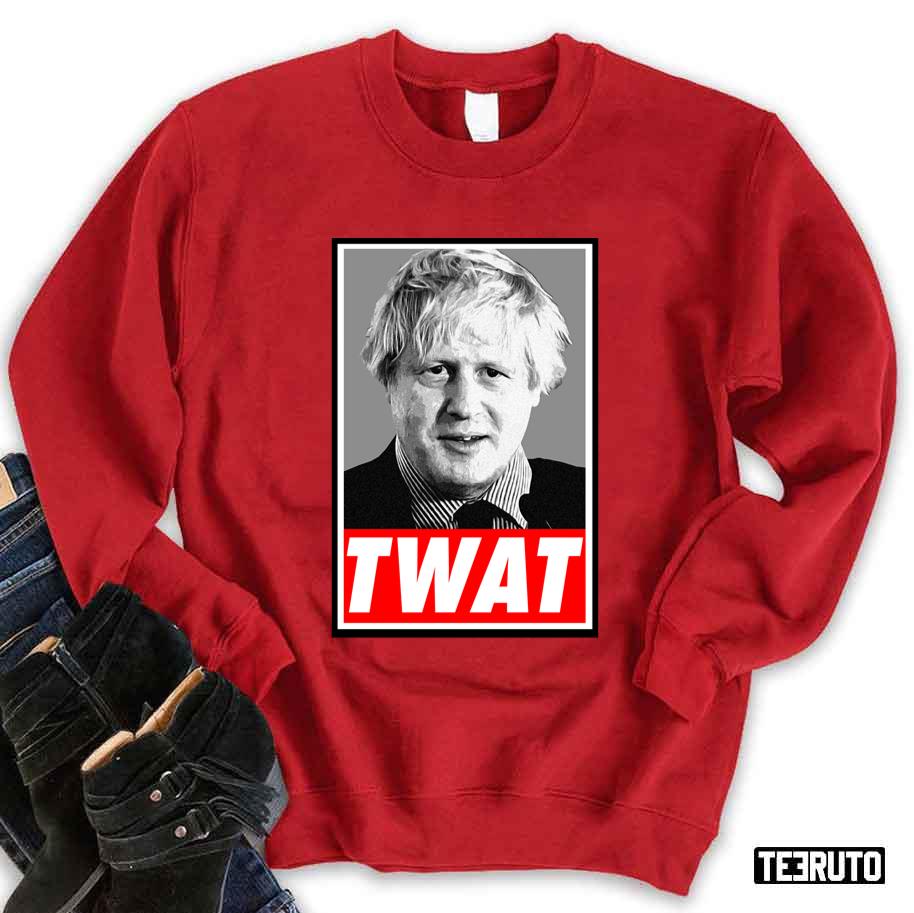 Boris Johnson Twat Unisex Sweatshirt