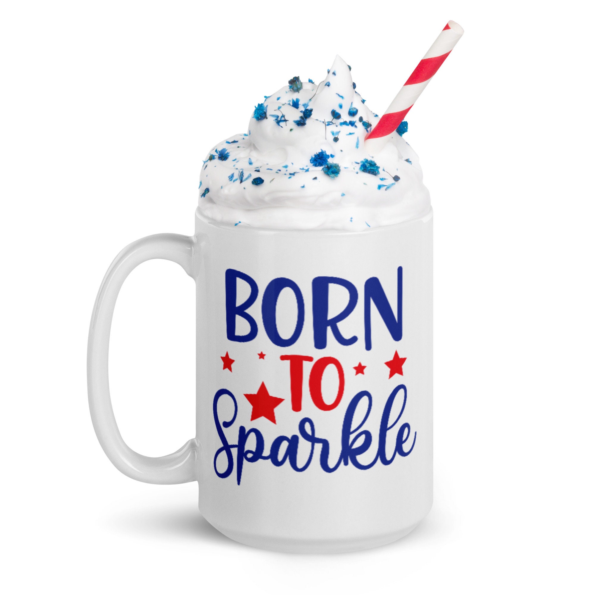 Born To Sparkle Cute 4th Of July Fourth Of July Independence Day