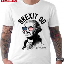Brexit Og George Washington Funny 4th Of July America USA Unisex T-Shirt