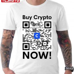 Buy Crypto Now Qr Code Unisex T-Shirt