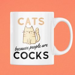 Cats Beacause People Are Cocks Funny Coffee Funny Cat Sarcastic Cat Cat Owner Funny Cat Coffee