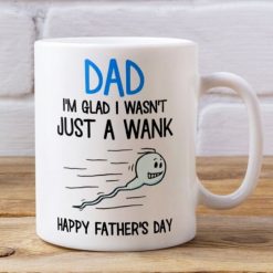 Dad I’m Glad I Wasn’t Just A Wank Swimming Champion Funny Sperm Daddy Wank Happy Father’s Day