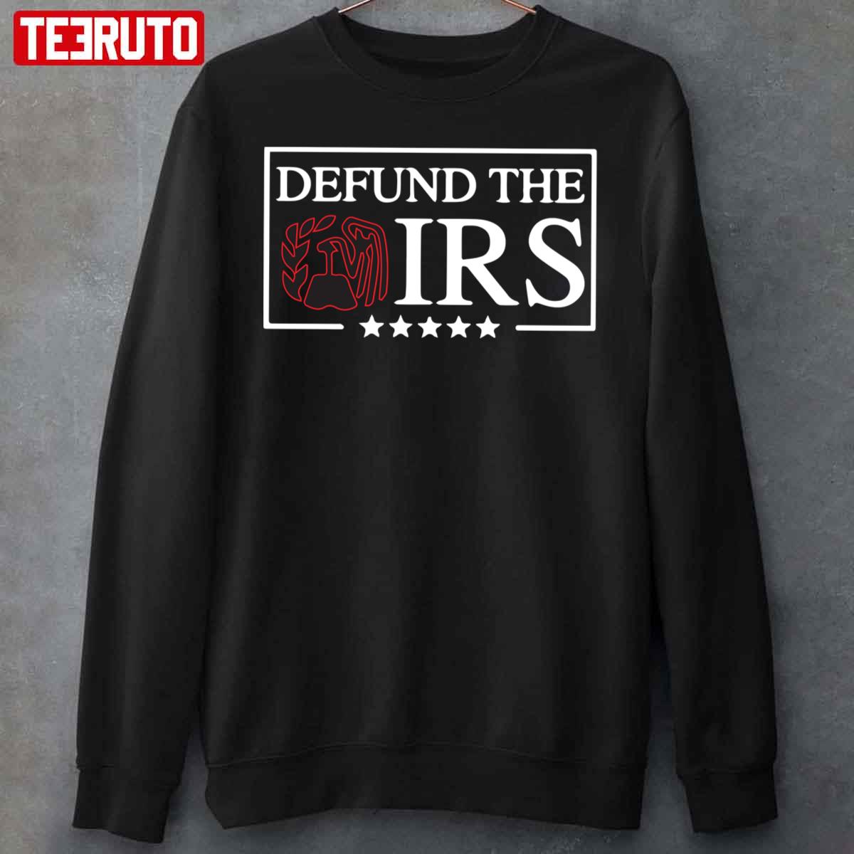 Defund The IRS Logo Unisex Sweatshirt