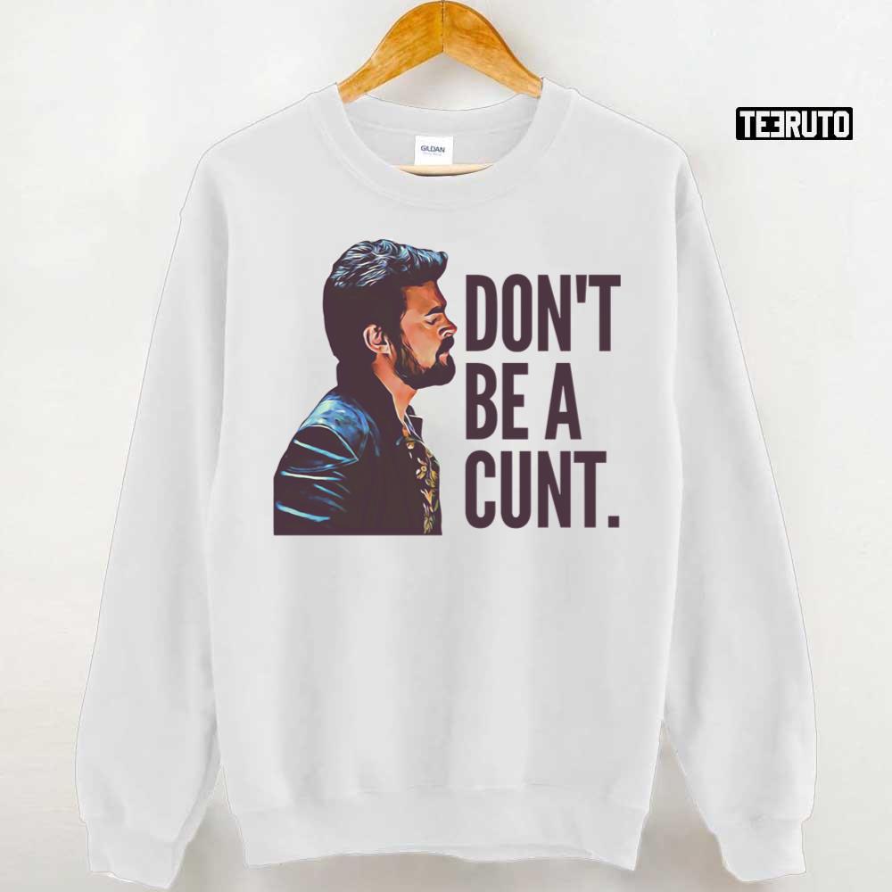 Don’t Be A Cunt Billy Butcher’s Unisex T-Shirt