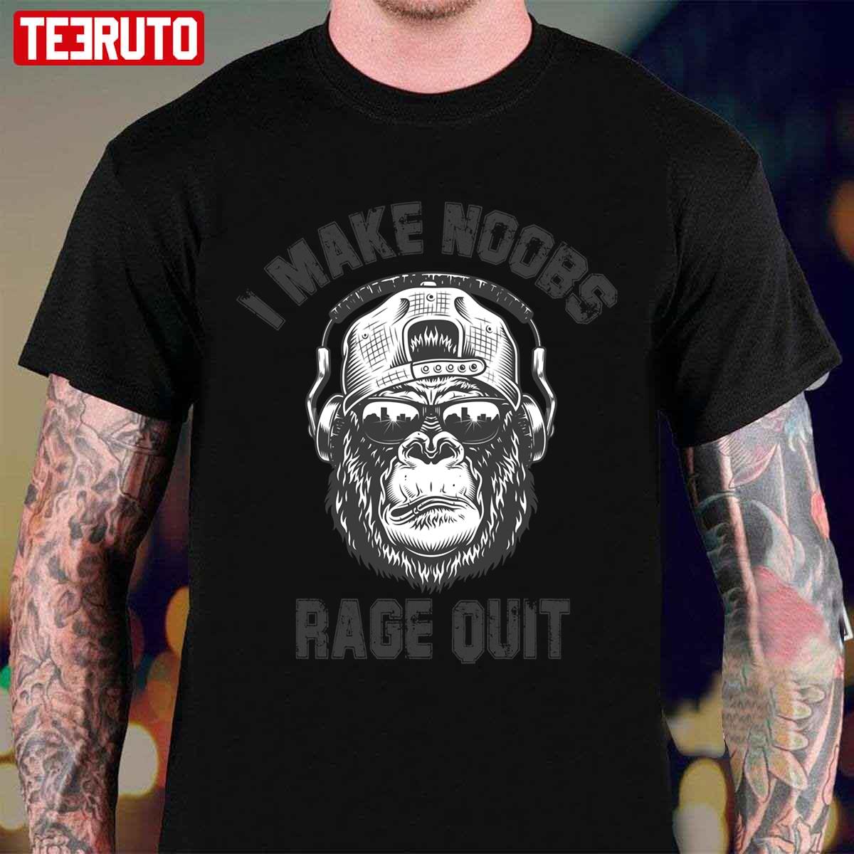 Gorila I Make Noobs Rage Quit Unisex T-Shirt