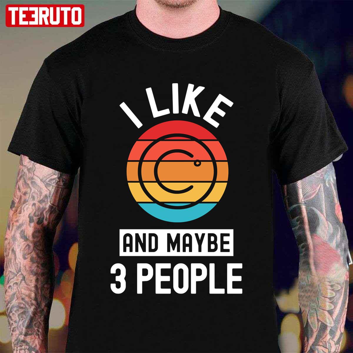 I Like Celsius Cryptocurrency And Maybe 3 People Unisex T-Shirt