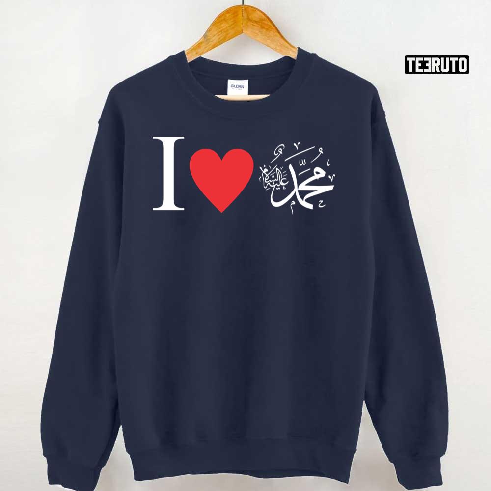 I Love Muhammad Unisex T-Shirt