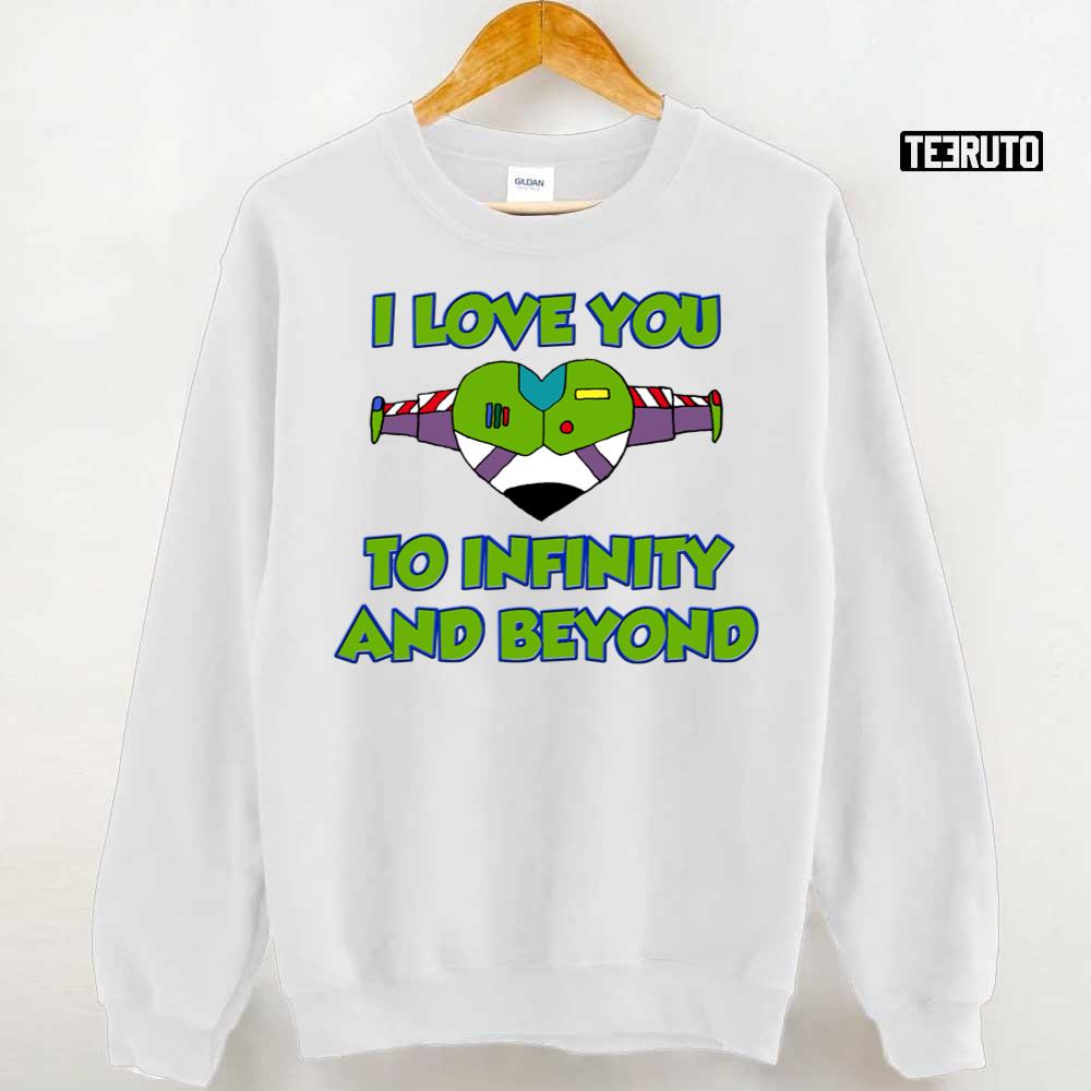 I Love You To Infinity And Beyond Unisex T-Shirt