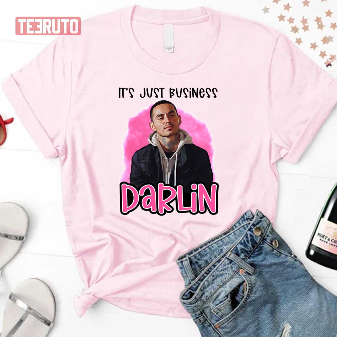 It’s Just Business Darlin’ Rio Quote Good Girls Netflix Series Unisex T-Shirt