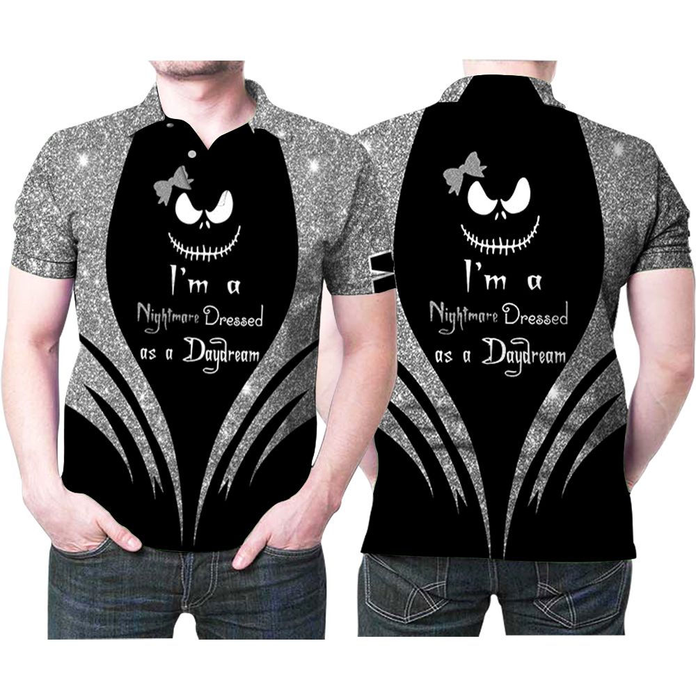 Jack Skellington I Am A Nightmare Dressed As A Daydream Halloween 3d Printed Gift For Jack Skellington Lovers 2 Polo Shirt