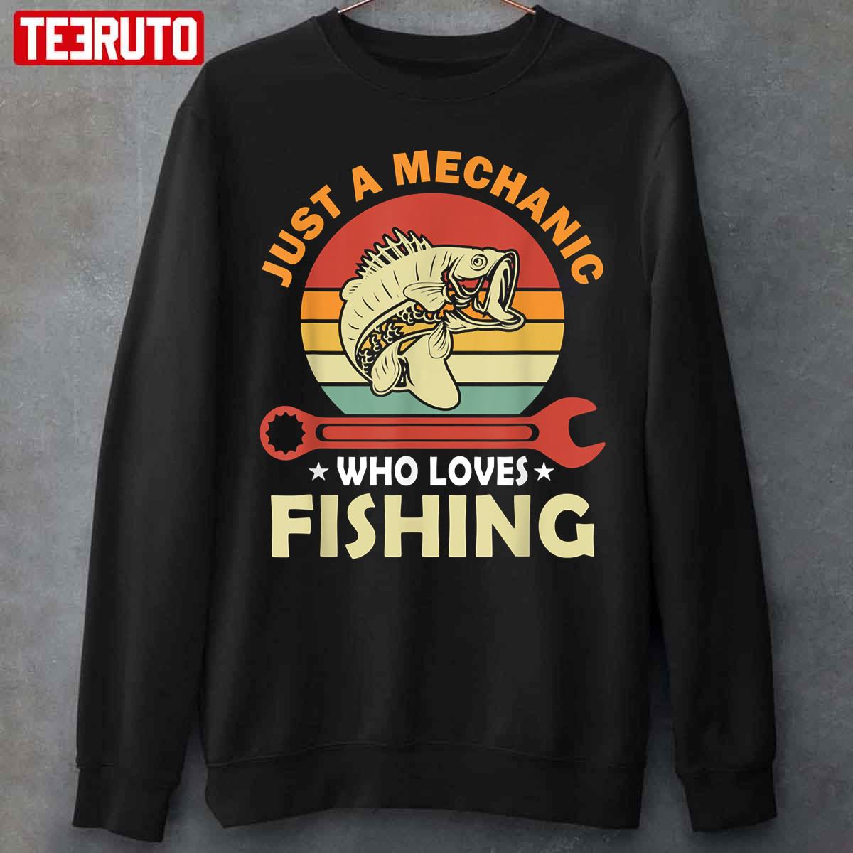 Just A Mechanic Who Loves Fishing Retro Unisex T-Shirt