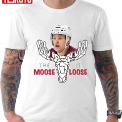 Mikko Rantanen Colorado Avalanche The Moose Is Loose Unisex T-Shirt