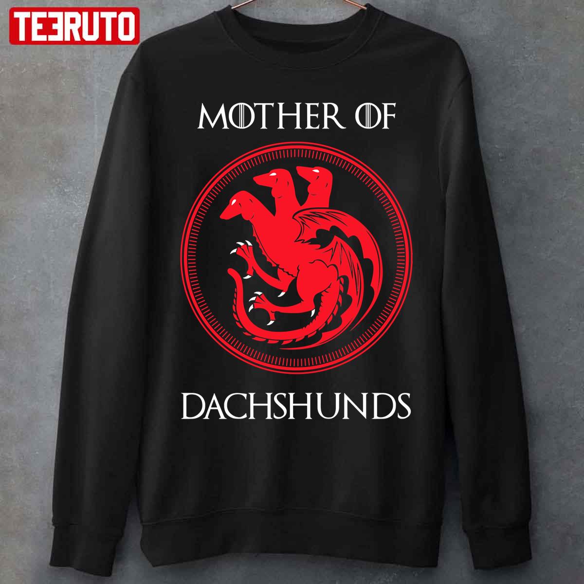 Mother Of Dachshund Unisex T-Shirt