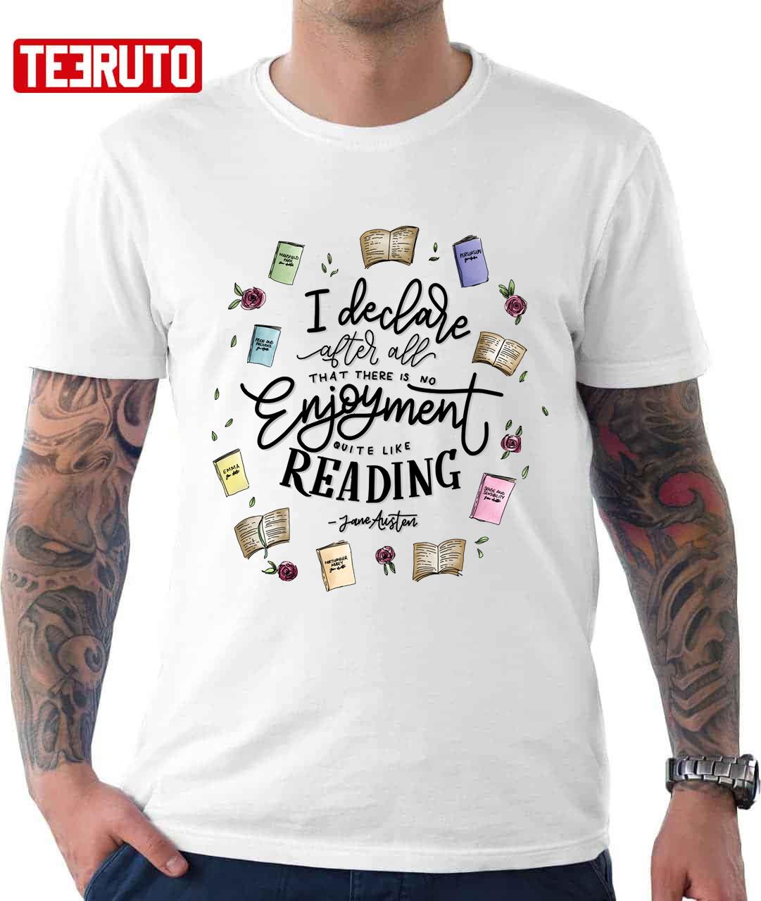 No Enjoyment Like Reading Unisex T-Shirt