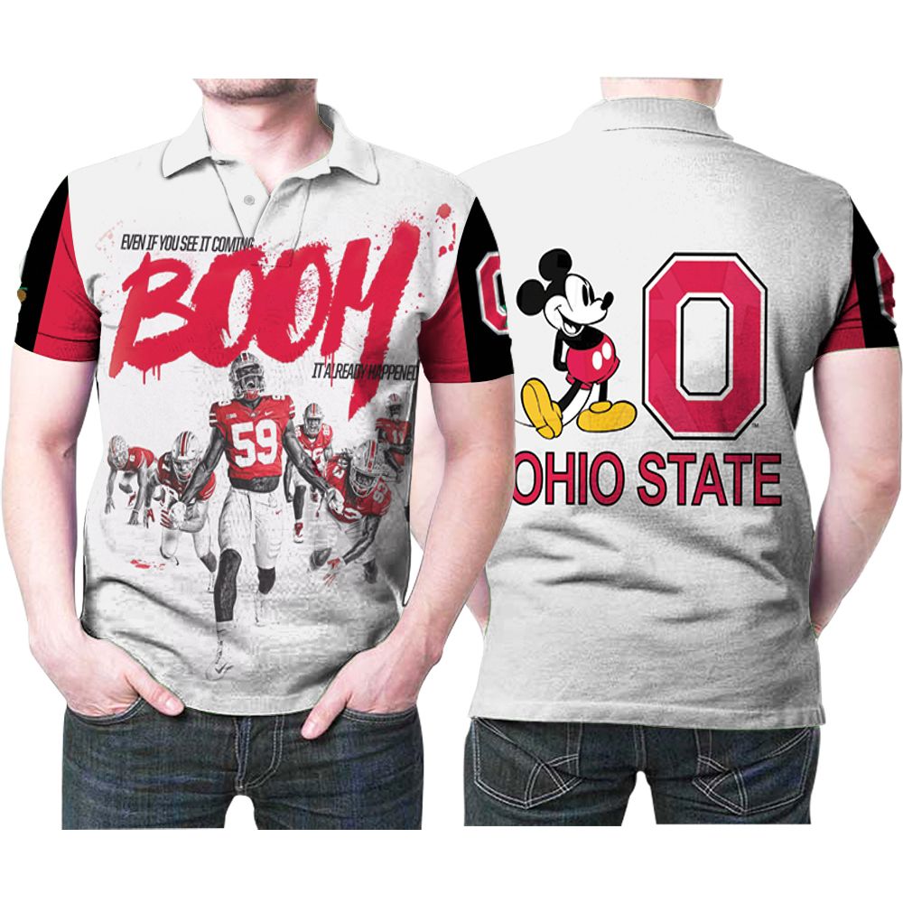 Ohio State Buckeyes Even If You See It Coming Boom Football Team Universiy Logo 3d Designed Allover Gift For Buckeyes Fans Polo Shirt