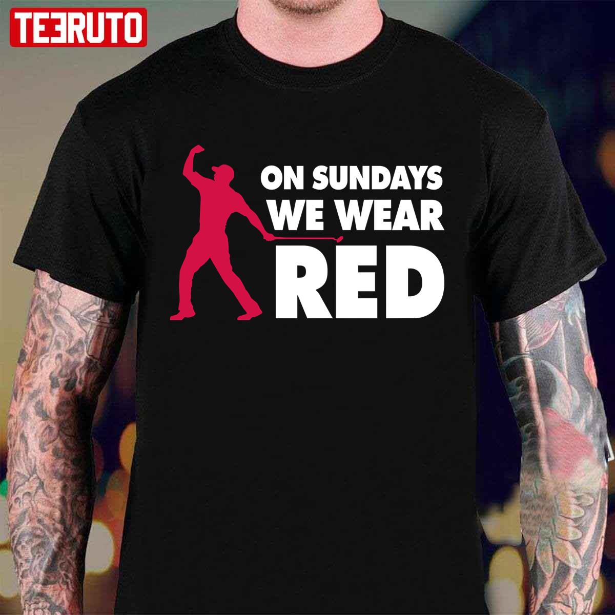 On Sundays We Wear Red Black Unisex T-Shirt