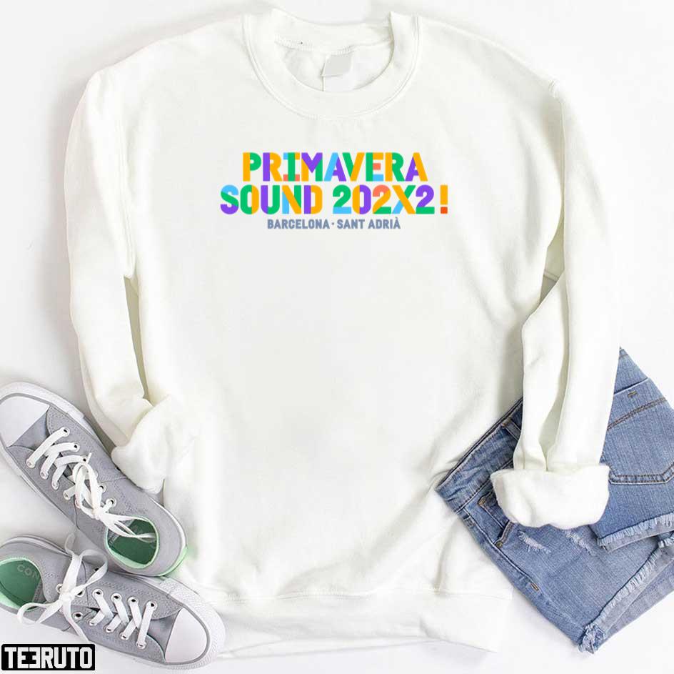 Primavera Sound 2022 Unisex T-Shirt