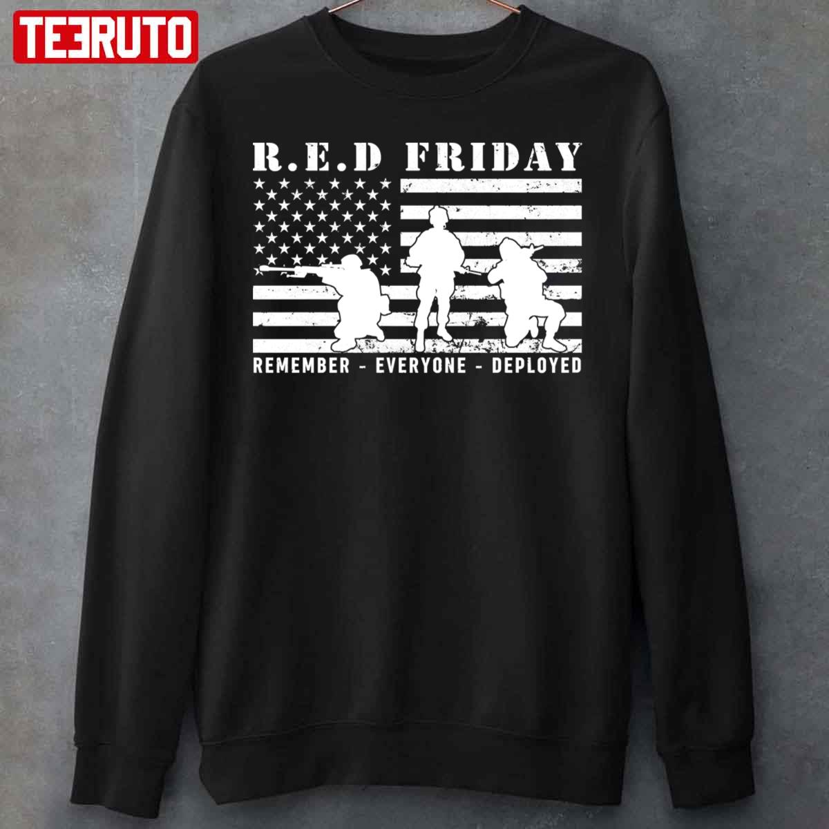Red Friday Remember Everyone Deployed Unisex Sweatshirt