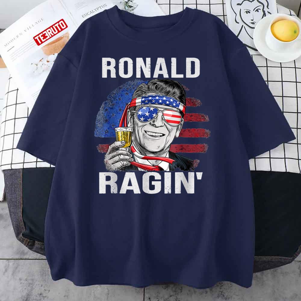 Ronald Ragin’ Reagan Funny 4th Of July Drinking Team Unisex T-Shirt
