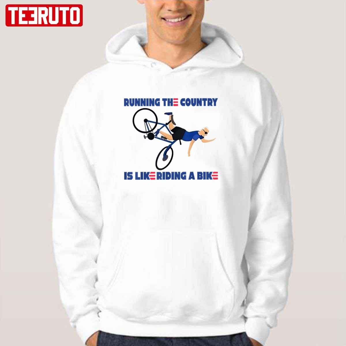 Running The Country Is Like Riding A Bike Unisex T-Shirt