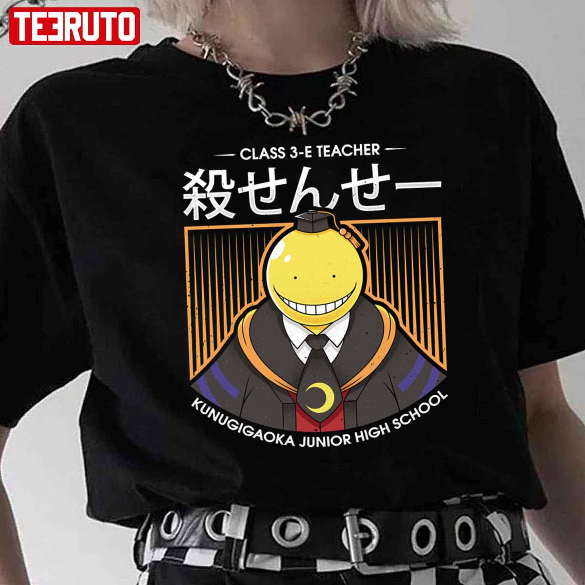 Sensei Class 3E Teacher Anime Assassination Classroom Unisex T-Shirt