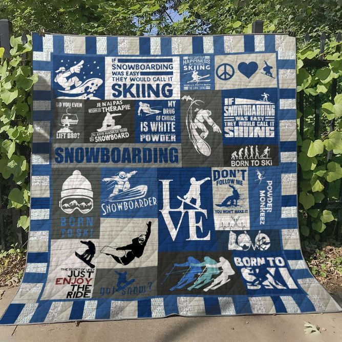 Snowboarding My Drug Of Choice Is White Powder Quilt Blanket Great Customized Gifts For Birthday Christmas Thanksgiving Perfect Gifts For Snowboarding Lover