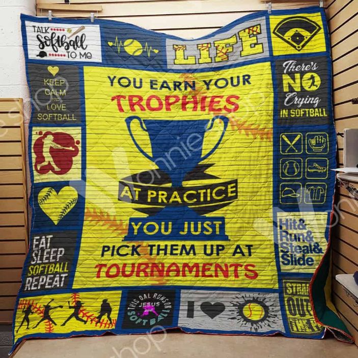 Softball You Earned Your Trophies Quilt Blanket Great Customized Gifts For Birthday Christmas Thanksgiving Perfect Gifts For Softball Lover