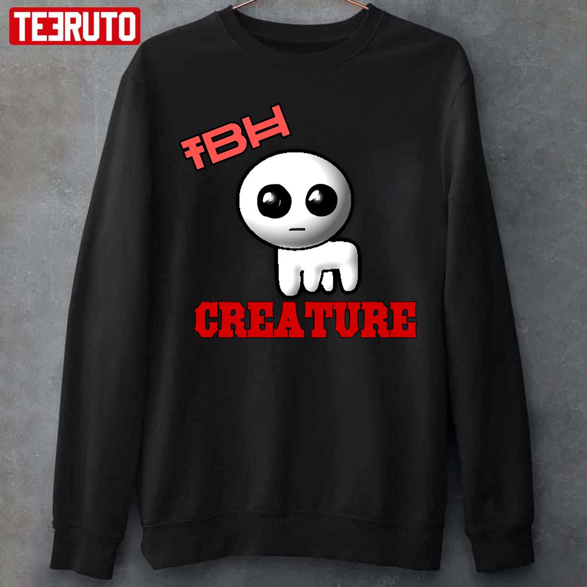 Tbh Creature Unisex T-Shirt