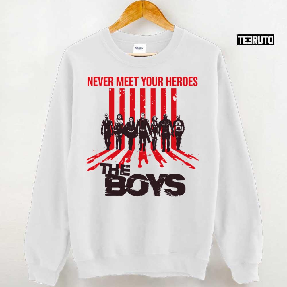 The Boys Never Meet Your Heroes Unisex T-Shirt