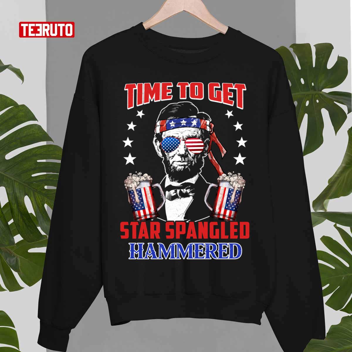 Time To Get Star Spangled Hammered Unisex T-Shirt