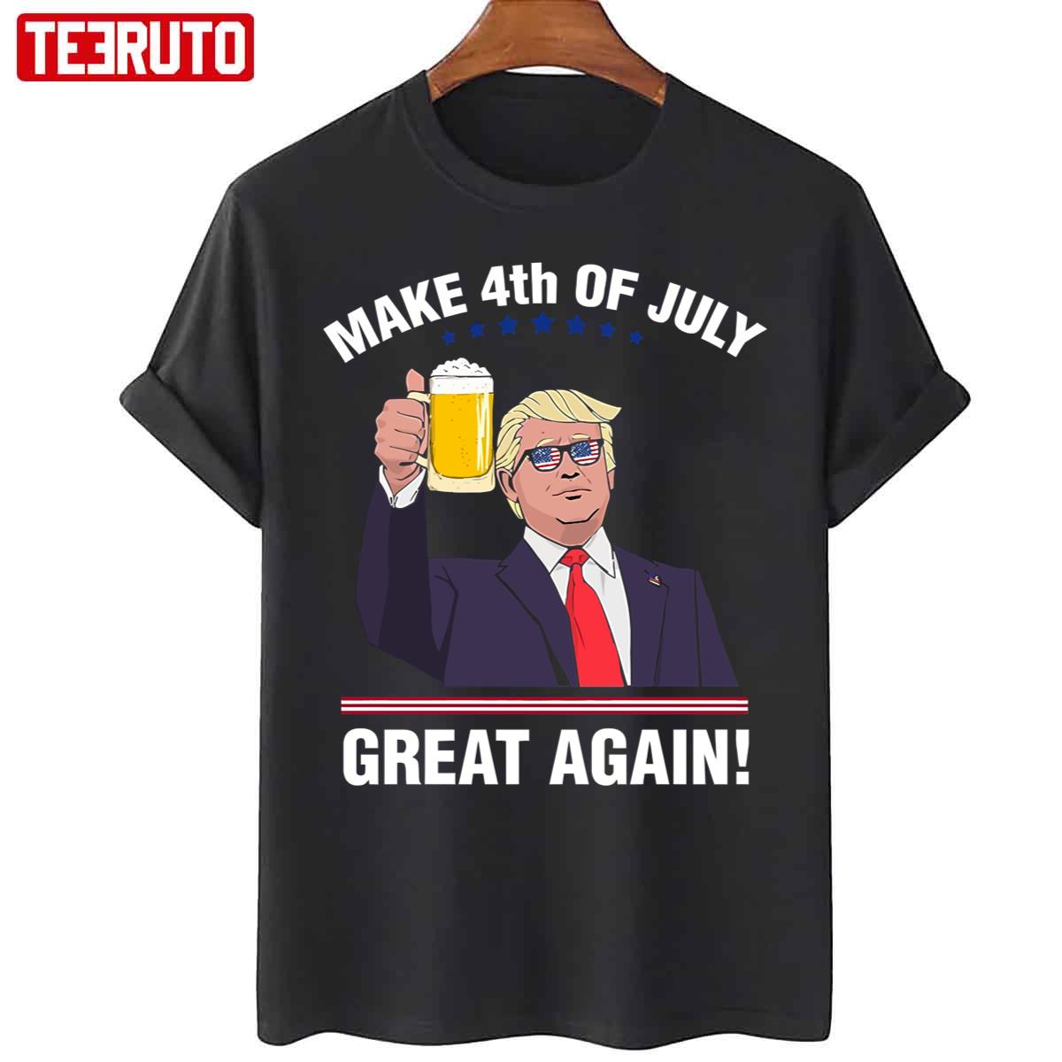 Trump Make 4th Of July Great Again Unisex T-Shirt