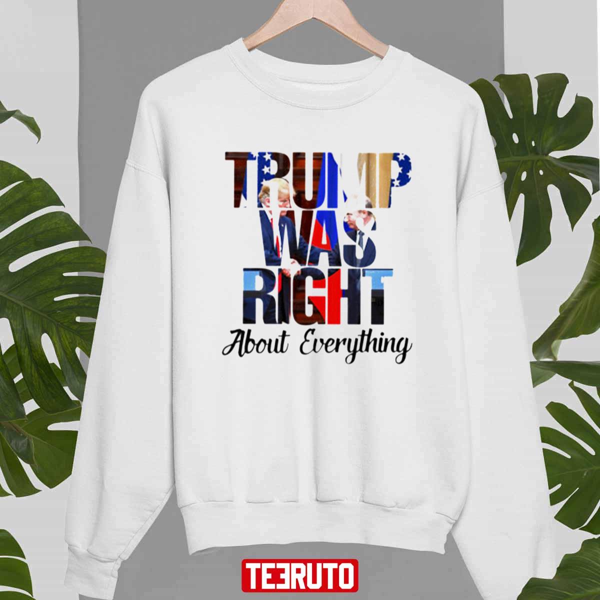 Trump Putin Doug Trump Was Right About Everything Unisex Sweatshirt