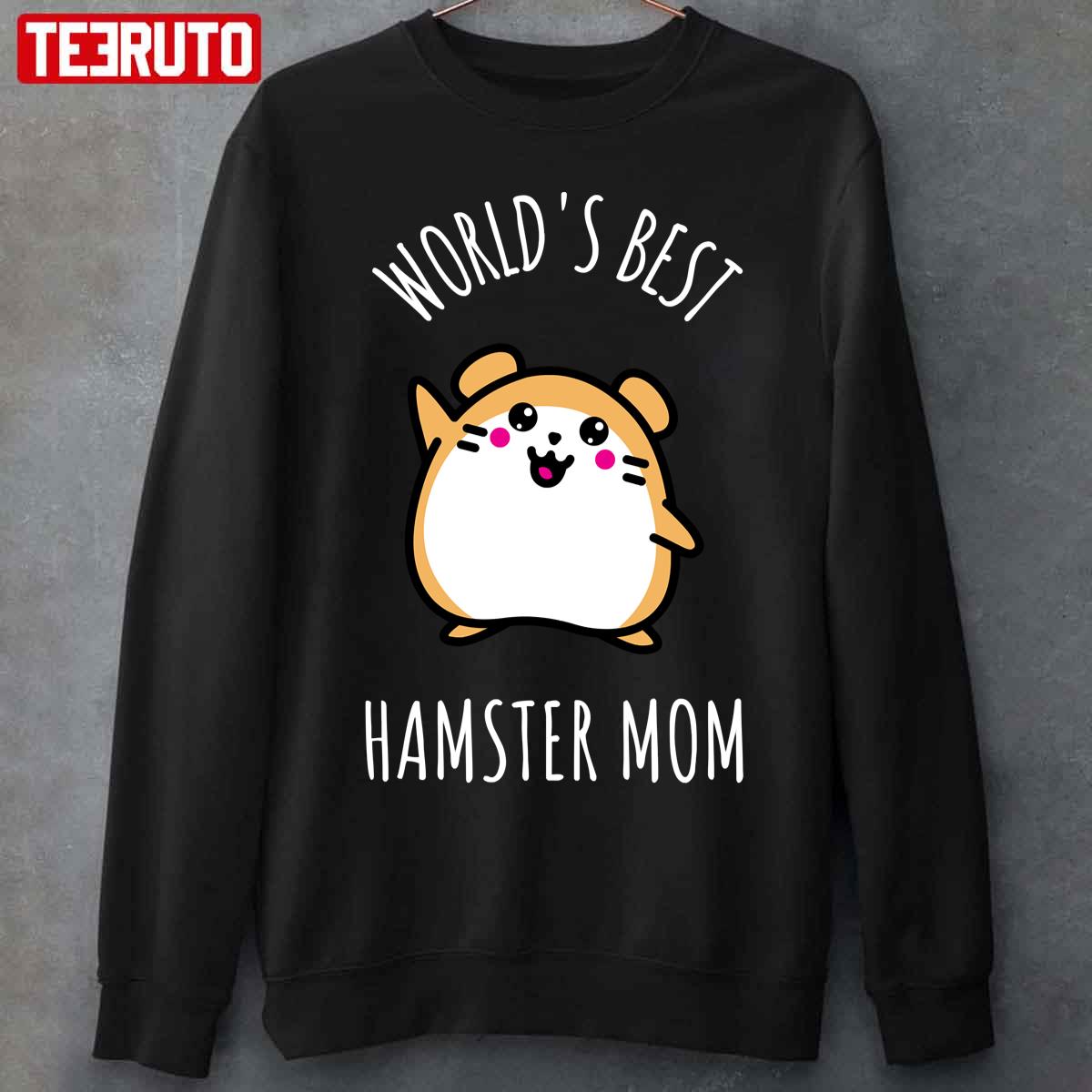 World’s Best Hamster Mom Unisex T-Shirt